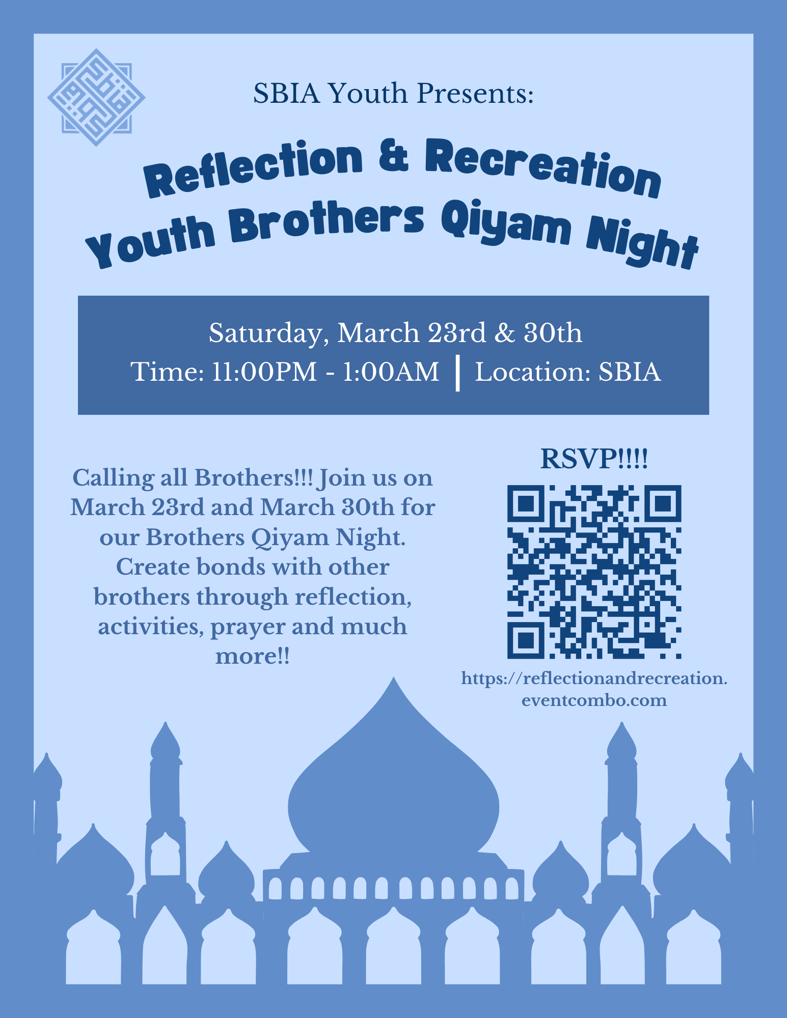 Reflection & Recreation: Youth Brothers Qiyam Night